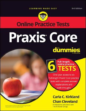 [Dummies 01] • Praxis Core For Dummies · 3rd Edition, 3rd Edition